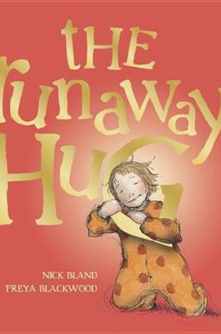 Cover of The Runaway Hug