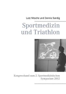 Book cover for Sportmedizin und Triathlon