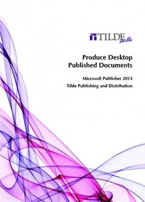 Book cover for Produce Desktop Published Documents