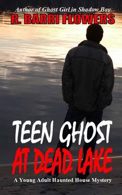 Book cover for Teen Ghost At Dead Lake