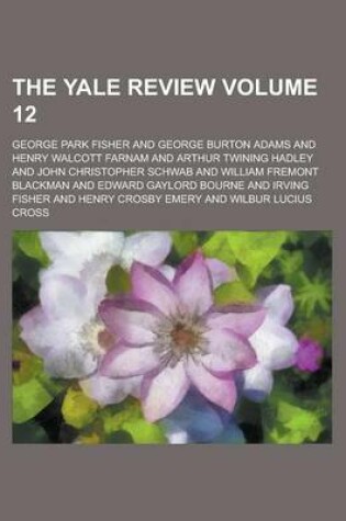 Cover of The Yale Review Volume 12