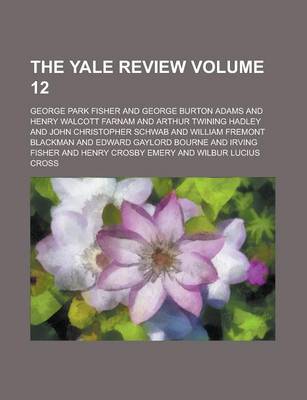 Book cover for The Yale Review Volume 12