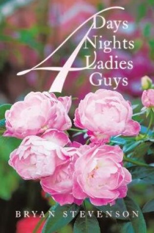 Cover of 4 Days 4 Nights 4 Ladies 4 Guys