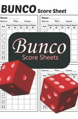 Cover of Bunco Score Sheets