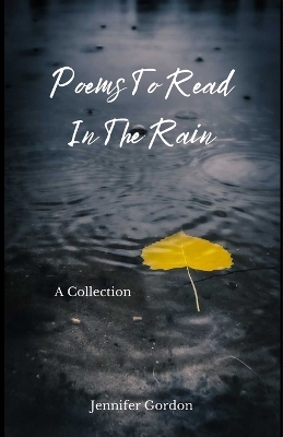 Book cover for Poems To Read In The Rain