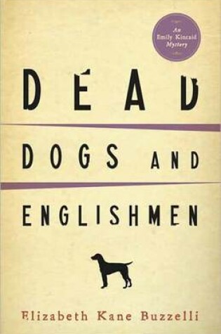 Cover of Dead Dogs and Englishmen