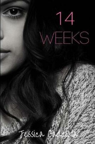 Cover of 14 Weeks