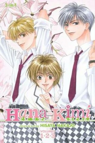 Cover of Hana-Kimi (3-in-1 Edition), Vol. 1