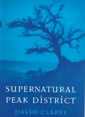Book cover for Supernatural Peak District