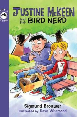 Cover of Justine McKeen and the Bird Nerd
