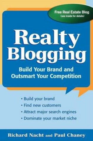 Cover of Realty Blogging: Build Your Brand and Out-Smart Your Competition