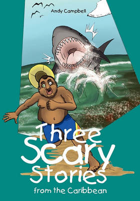 Book cover for Three Scary Stories from the Caribbean