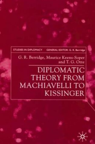 Cover of Diplomatic Theory from Machiavelli to Kissinger