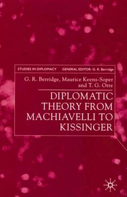 Cover of Diplomatic Theory from Machiavelli to Kissinger