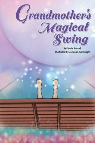 Cover of Grandmother's Magical Swing