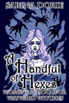 Cover of A Handful of Hexes