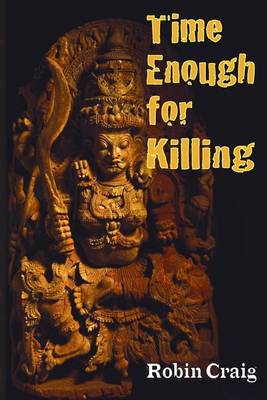 Cover of Time Enough for Killing