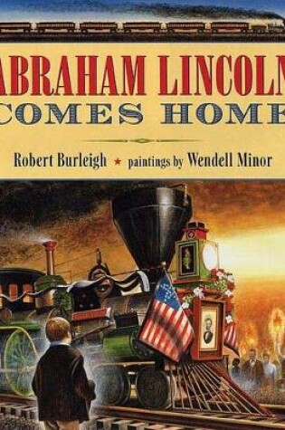 Cover of Abraham Lincoln Comes Home