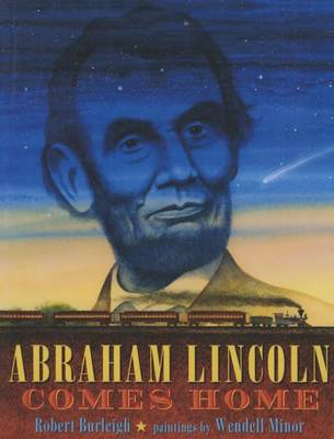 Book cover for Abraham Lincoln Comes Home