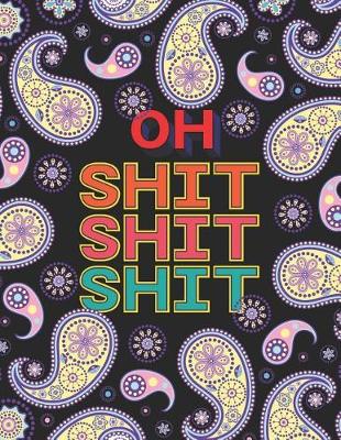 Book cover for Oh Shit Shit Shit