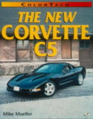 Cover of The New Corvette C5