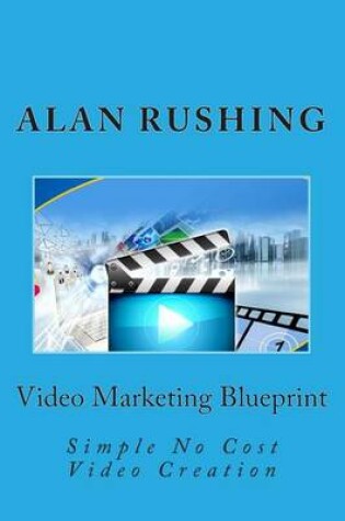 Cover of Video Marketing Blueprint