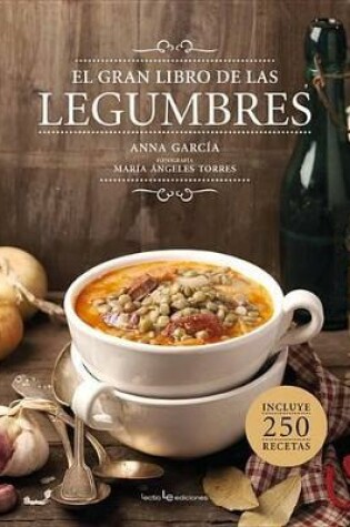 Cover of El Gran Libro de Las Legumbres