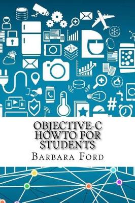 Book cover for Objective-C Howto for Students