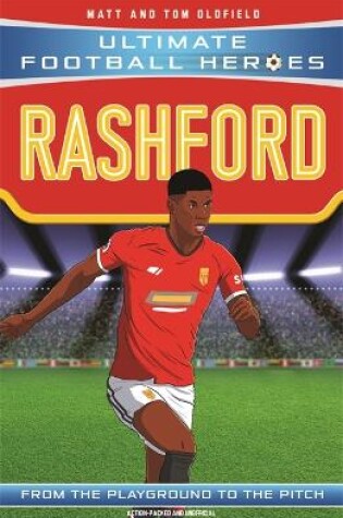 Cover of Rashford (Ultimate Football Heroes - the No.1 football series)