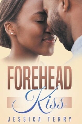 Cover of Forehead Kiss