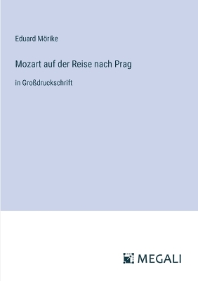 Book cover for Mozart auf der Reise nach Prag