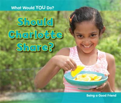 Book cover for Should Charlotte Share?