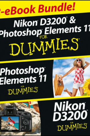 Cover of Nikon D3200 and Photoshop Elements For Dummies eBook Set