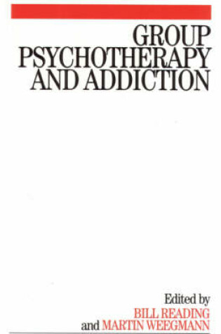 Cover of Group Psychotherapy and Addiction