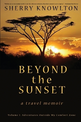 Book cover for Beyond the Sunset, a travel memoir