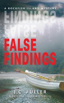 Book cover for False Findings- A Rockfish Island Mystery
