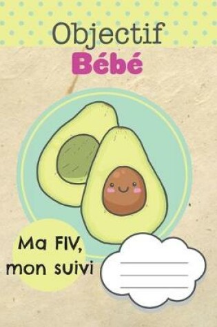 Cover of Ma FIV, Mon Suivi