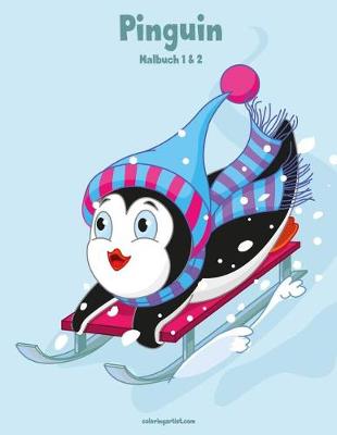 Book cover for Pinguin-Malbuch 1 & 2