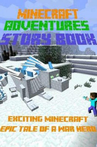 Cover of Minecraft Adventures Story Book