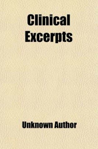 Cover of Clinical Excerpts (Volume 11)