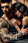 Book cover for Haunted By You