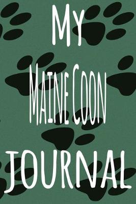 Book cover for My Maine Coon Journal