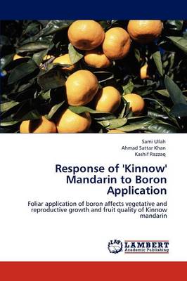 Book cover for Response of 'Kinnow' Mandarin to Boron Application