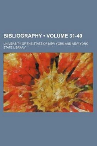 Cover of Bibliography (Volume 31-40)