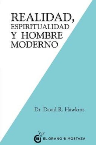 Cover of Realidad, Espiritualidad Y El Hombre Moderno