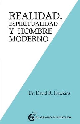 Book cover for Realidad, Espiritualidad Y El Hombre Moderno