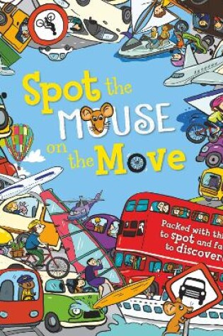 Cover of Spot the Mouse on the Move