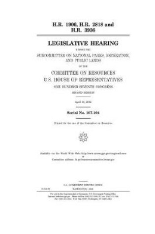 Cover of H.R. 1906, H.R. 2818 and H.R. 3936