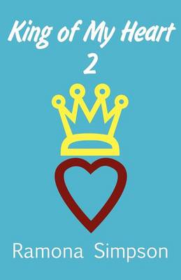 Book cover for King of My Heart 2