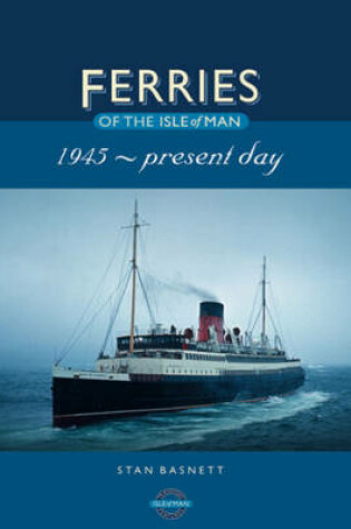 Cover of Ferries of the Isle of Man